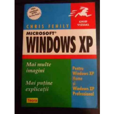 Microsoft Windows Xp - Ghid Vizual - Chris Fehily ,545647