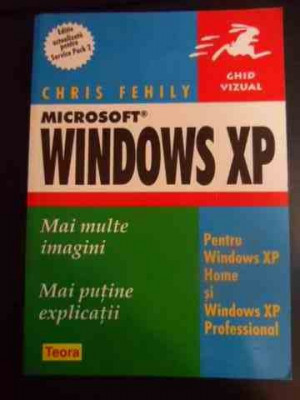 Microsoft Windows Xp - Ghid Vizual - Chris Fehily ,545647 foto