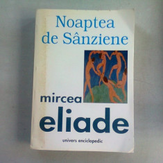 NOAPTEA DE SANZIENE - MIRCEA ELIADE