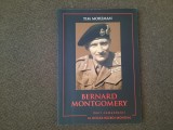 BERNARD MONTGOMERY -TIM MOREMAN