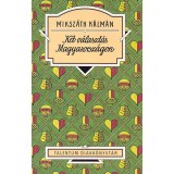 K&eacute;t v&aacute;laszt&aacute;s Magyarorsz&aacute;gon - Miksz&aacute;th K&aacute;lm&aacute;n