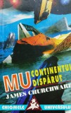 Mu Continentul Disparut - James Churchward ,559759