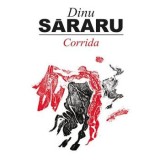 Cumpara ieftin Corrida/Dinu Sararu