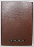 OPERE VOL XV de MIHAI EMINESCU , 1993 , LIPSA SUPRACOPERTA