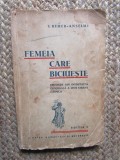 FEMEIA CARE BICIUESTE - I. REMER ANSELME, EDITIA I
