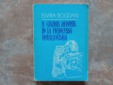LE GRAND AMOUR DE LA PRINCESSE ROUXANDRA - Elvira Bogdan, 1977 (lb. Franceza)