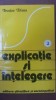 Explicatie si Intelegere vol. 1 - Teodor Dima, Psihologie, Editura Stiintifica 1980