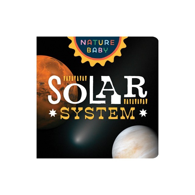 Nature Baby: Solar System