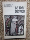 Maurice Druon, Le Roi de Fer, 1976, carte in lb. franceza