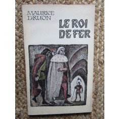 Maurice Druon, Le Roi de Fer, 1976, carte in lb. franceza