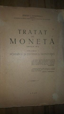 Tratat de moneta (ed. II)- I. Dumitrescu foto