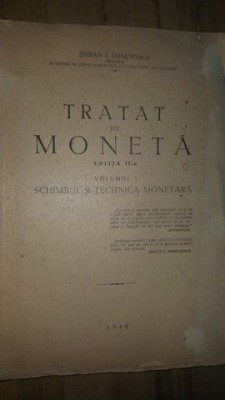 Tratat de moneta (ed. II)- I. Dumitrescu foto