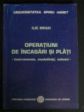 Operatiuni de incasari si plati