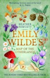1 Emily Wilde&#039;s Map of the Otherlands : the charming light academia Sunday Times bestseller