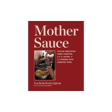 Mother Sauce: American-Made Italian Cooking