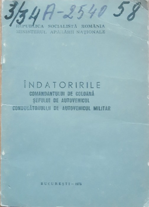 Indatoririle Comandantului De Coloana Sefului De Autovehicul Conducator De Autovehicule Militar