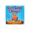 Larry Loves Chicago!