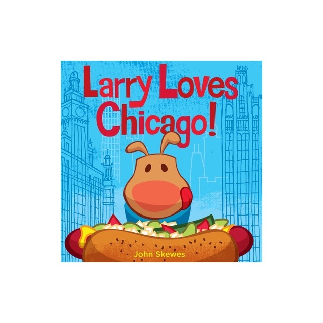 Larry Loves Chicago!