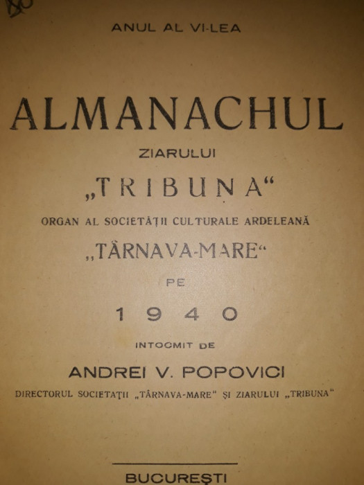 ALMANACHUL ZIARULUI &quot;TRIBUNA&quot; 1940 - ARDEAL -TARNAVA-MARE