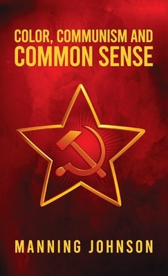 Color, Communism and Common Sense foto