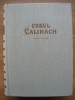 CODUL CALIMACH - editie critica - 1958, Cartonata