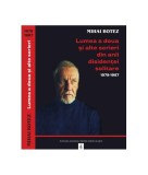 Lumea a doua și alte scrieri din anii disidenței solitare 1979-1987 - Hardcover - Ana-Maria Cătănuş - Fundația Națională pentru Știință și Artă