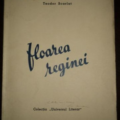 Floarea reginei, poeme de Teodor Scarlat, Bucureşti, 1939 ,DEDICATIE