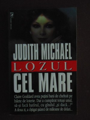 Lozul cel mare-Judith Michael foto