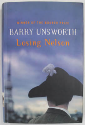LOSING NELSON by BARRY UNSWORTH , 1999 foto