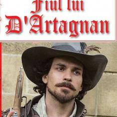 Fiul lui D'Artagnan - Paul Feval fiul