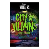 Carte Disney Villains: City of Villains - Pentru copii