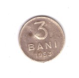 Moneda 3 Bani 1953 Rom&acirc;nia, Lovită, Curată - Colecție Numismatică Rom&acirc;nească