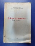 Augustin Tataru - Stiinta economica - Studiu introductiv - 1947