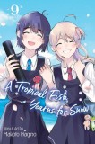 A Tropical Fish Yearns for Snow, Vol. 9, 9