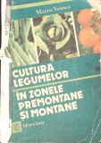 Cultura Legumelor Zone Premontane Montane - Marin Voinea, 1983, Ceres, Agronomie, Carte Uzata