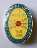 INSIGNA CENTRUL PRINCIPAL DE TRANSMISIUNI 1948 1998 JUBILEU 50 DE ANI ARMATA MINISTERUL APARARII TANSMISIONIST TRANSMISIONISTI ( CITITI DESCRIEREA )