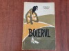 Boierul - Romulus Cioflec, 1957, 599 pagini, Roman