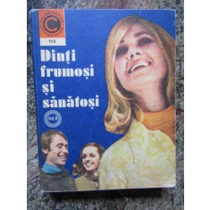 DINTI FRUMOSI SI SANATOSI (VOL. 2)