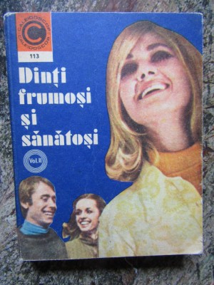 DINTI FRUMOSI SI SANATOSI (VOL. 2) foto