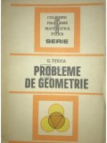 G. Țițeica - Probleme de geometrie (editia 1981)