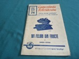 101 FELURI DIN FRUCTE * SANDA MARIN * SERIA CUNOȘTINȚE FOLOSITOARE * 1941 * 2 1 1