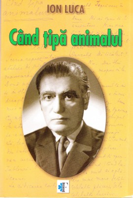 AS - ION LUCA - CAND TIPA ANIMALUL foto
