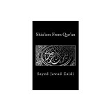 Shia&#039;ism from Qur&#039;an