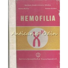 Hemofilia - Serban Andronescu Ghika, Oana Bulla, Culea