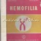Hemofilia - Serban Andronescu Ghika, Oana Bulla, Culea