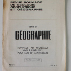 L 'HYDROGEOGRAPHIE ET LA CARTE HYDROGEOGRAPHIQUE par PETRE GASTESCU , REVUE ROUMAINE DE GEOGRAPHIE , TOME 14 , No. 1 , 1970, DEDICATIE *