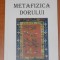 METAFIZICA DORULUI. POEZII. EDITIE DEFINITIVA de IOAN SERB 2000
