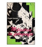 Eugen Iarovici - Maiestria in fotografie - 117384