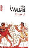 Etruscul (editie de buzunar) - Mika Waltari