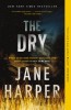 Carte Mystery The Dry de Jane Harper, in Engleza. New York Times Bestseller, Debut. Bazata in Australia.